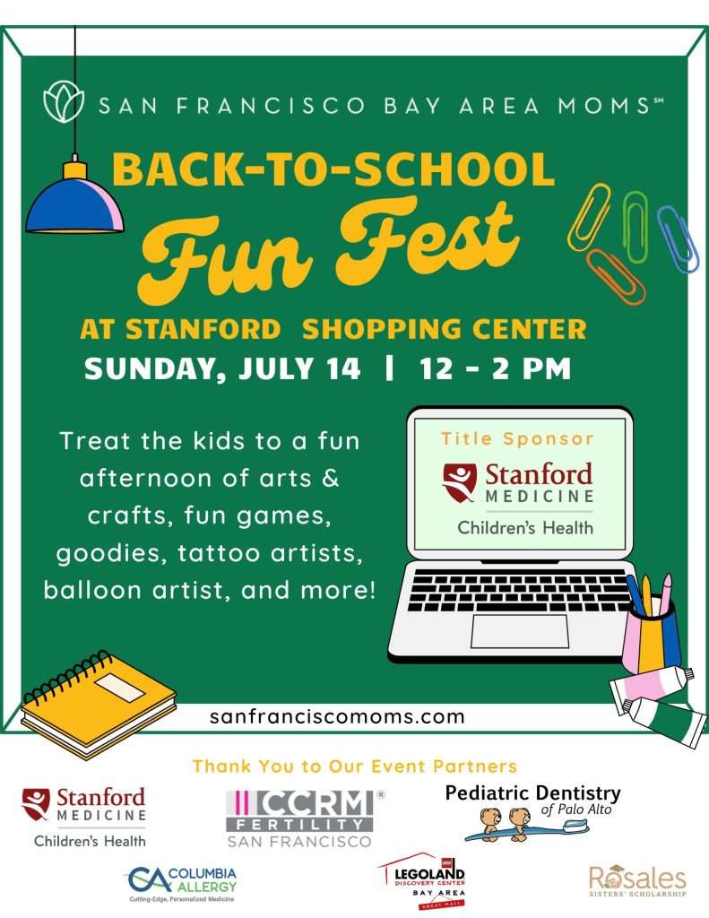 SFBAM Summer Back-to-School Fun Fest at Stanford Shopping Center Sunday, July 14, 12-2pm Treat the kids to a fun afternoon of arts & crafts, fun games, goodies, tattoo and balloon artists and more!