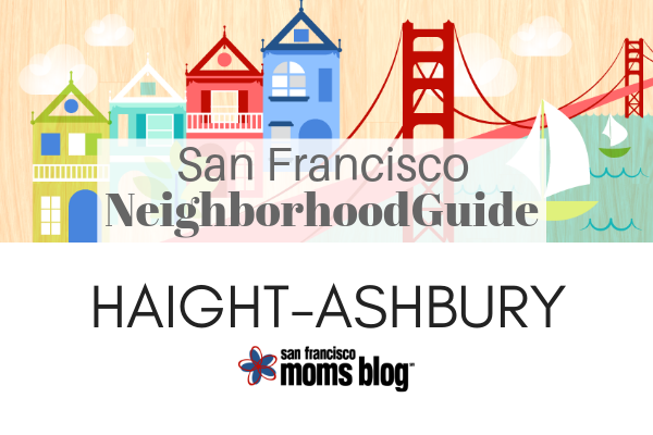 haight ashbury san francisco neighborhood guide