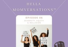 Hella MomVersations™: August 2022 Podcast