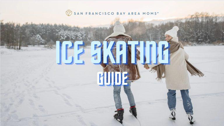 2023 Ice Skating Guide – San Francisco Bay Area