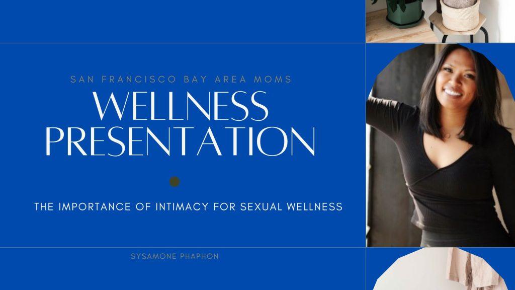 The Importance of Intimacy for Sexual Wellness