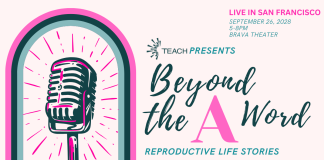 Beyond the A Word: Reproductive Life Stories