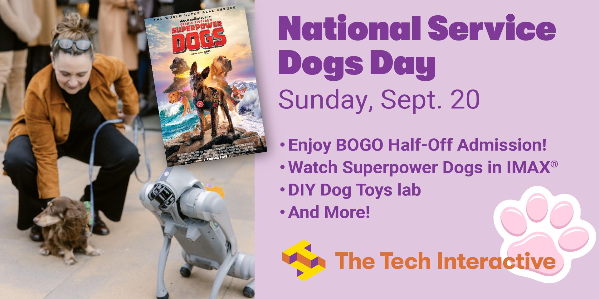 Superpower Dogs: National Service Dog Day Celebration at The Tech Interactive