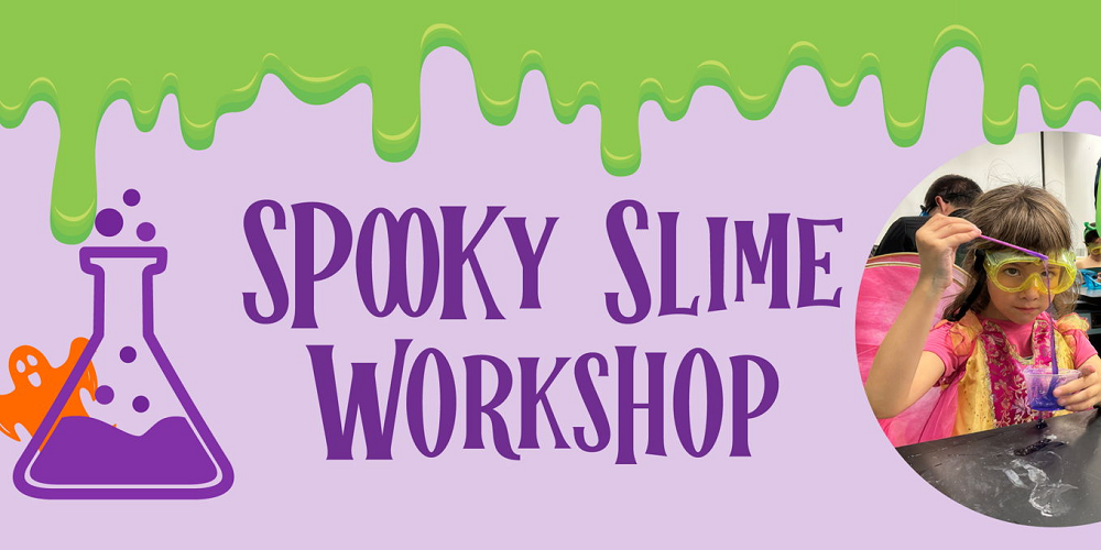 Halloween Spooky Slime Workshop at The Tech Interactive